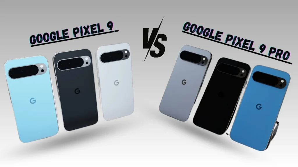 Google-Pixel-9-vs-Pixel-9-Pro